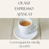 Olasz espresso csomag 